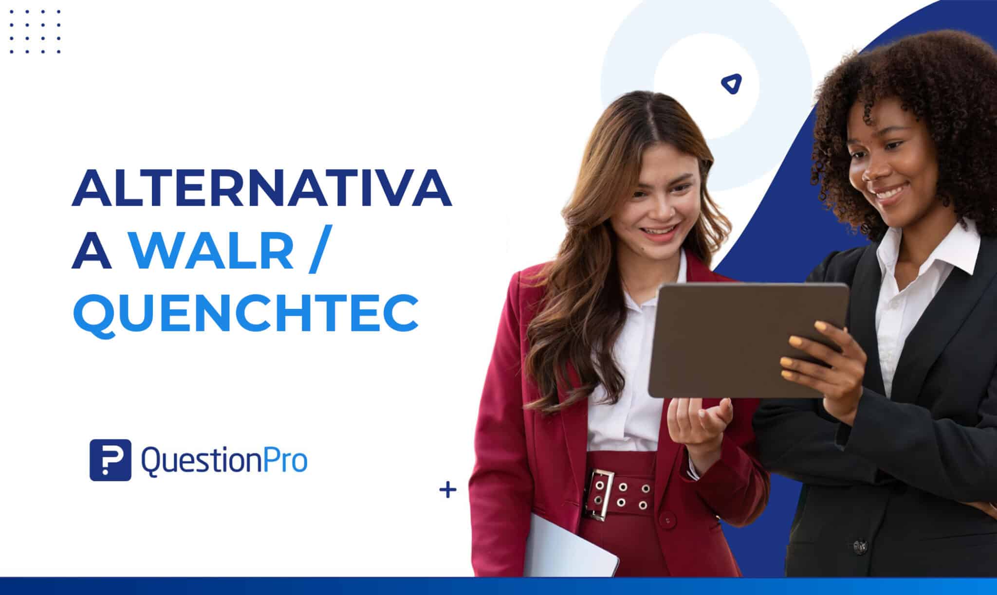 La mejor alternativa a Walr / QuenchTec