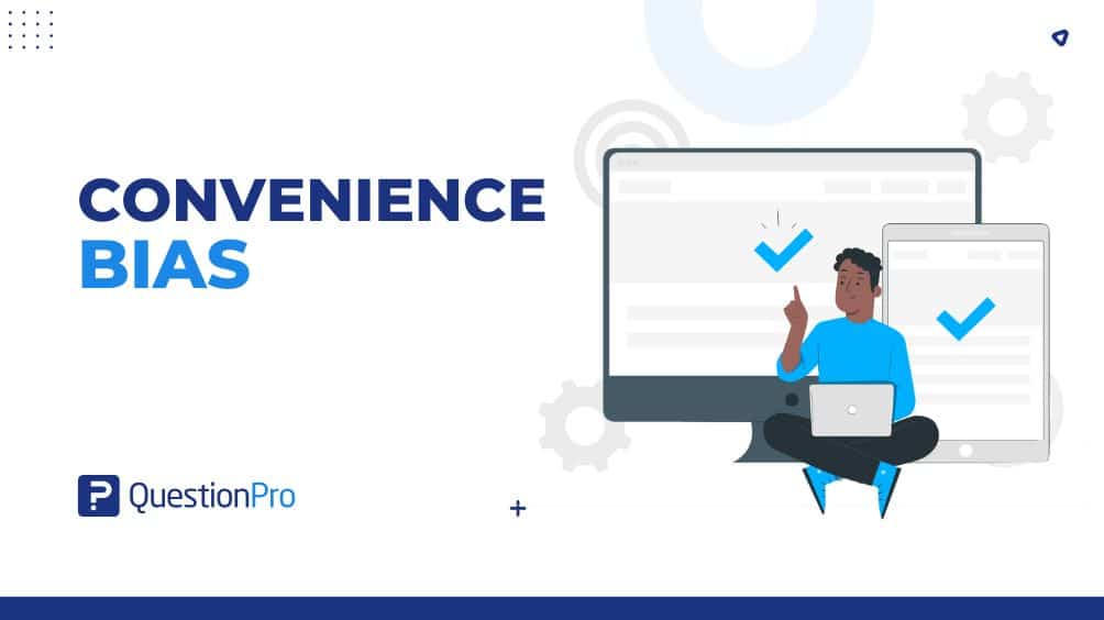 How to identify and reduce convenience bias from surveys