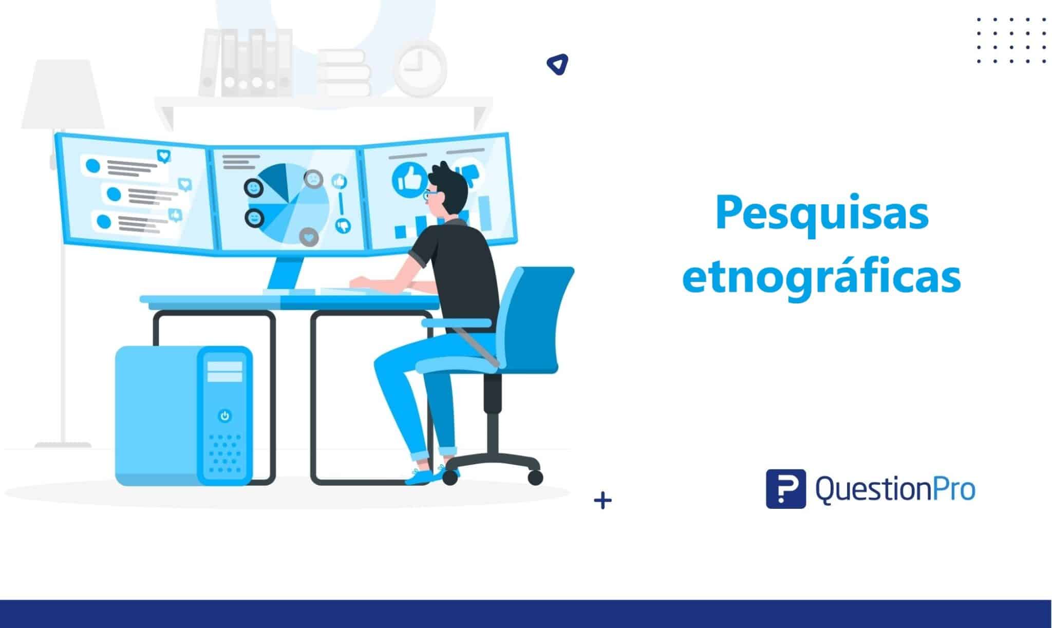 Pesquisas etnográficas